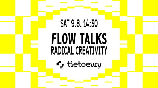 Flow Talks Radical Creativity